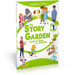 Mariagrazia Bertarini, Martha Huber: The Story Garden 1 Student's Book with Activities (ISBN: 9788853632777)