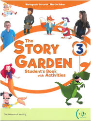 Mariagrazia Bertarini, Martha Huber: The Story Garden 3 Student's Book with Activities (ISBN: 9788853632791)