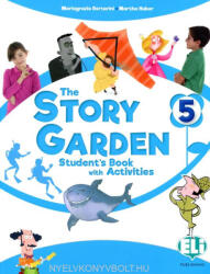 Mariagrazia Bertarini, Martha Huber: The Story Garden 5 Student's Book with Activities (ISBN: 9788853632814)