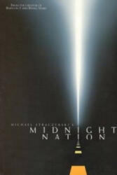 Midnight Nation (New Edition) - J Michael Straczynski (ISBN: 9781582404608)