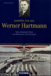 Kapitän zur See Werner Hartmann - Hans-Joachim Röll (ISBN: 9783803500137)