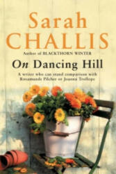 On Dancing Hill - Sarah Challis (ISBN: 9780755300396)