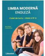 Limba moderna engleza. Caiet de lucru pentru clasa a 3-a - Elena Sticlea (ISBN: 9786065909144)