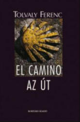 El camino - Az út (ISBN: 9789634351009)