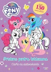 My Little Pony. Prietene pentru totdeauna. Carte cu autocolante (ISBN: 9786060736936)