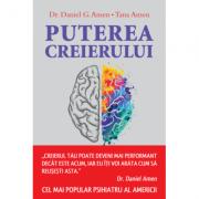 Puterea creierului - Dr. Daniel G. Amen, Tana Amen (ISBN: 9786063362224)