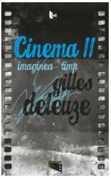 CINEMA 2. Imaginea-timp (ISBN: 9786068437279)