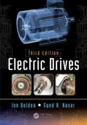 Electric Drives - Ion Boldea, Syed A. Nasar (ISBN: 9781498748209)