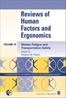 Reviews of Human Factors and Ergonomics: Worker Fatigue and Transportation Safety (ISBN: 9781506322803)