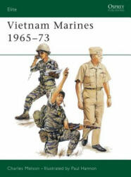 Vietnam Marines 1965-73 - Charles D. Melson (ISBN: 9781855322516)