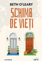 Schimb de vieti - Beth O'Leary (ISBN: 9786063378232)
