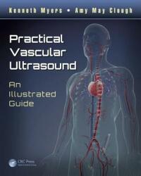 Practical Vascular Ultrasound: An Illustrated Guide (ISBN: 9781444181180)