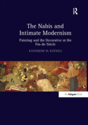 Nabis and Intimate Modernism - KUENZLI (ISBN: 9781138262119)