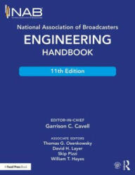 National Association of Broadcasters Engineering Handbook (ISBN: 9781138930513)