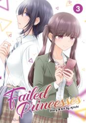 Failed Princesses Vol. 3 - Ajiichi (ISBN: 9781645059721)