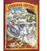 Craiasa zapezii - Hans Christian Andersen (ISBN: 9786065713857)