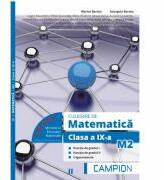 Culegere de matematica pentru clasa a 9-a, profil M2. Functia de gradul 1, functia de gradul 2, trigonometrie (Semestrul 2) - Marius Burtea (ISBN: 9786068952079)