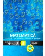 Matematica. Caiet de aplicatii pentru clasa a 3-a - Anca Veronica Taut (ISBN: 9786068616285)