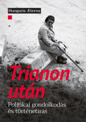 Trianon után (ISBN: 9786155164880)