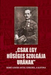 Csak egy hűséges szolgája urának (2021)