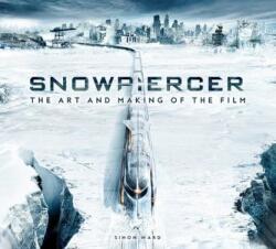 Snowpiercer: The Art and Making of the Film (2021)