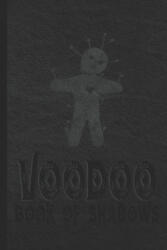 Voodoo Book Of Shadows - Zachary Day (2019)