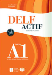 DELF Actif A1 Scolaire. Guide (2013)