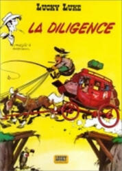 Lucky Luke 1: La diligence - Goscinny, Morris (2000)