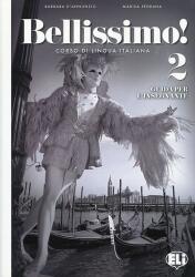 BELLISSIMO! 2 - A2 Teacher's Book + 2 Audio CDs (2015)