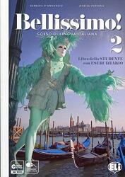 Bellissimo! 2 Libro + eserciziario + CD audio - Elena Ballarin, Barbara D'Annunzio (2014)