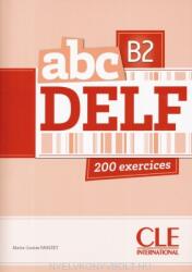 ABC Delf B2 Junior scolaire - Livre+CD audio - Marie-Louise Parizet (2013)