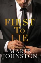 First to Lie (ISBN: 9781951067274)