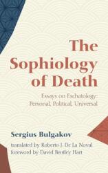 The Sophiology of Death (ISBN: 9781532699665)