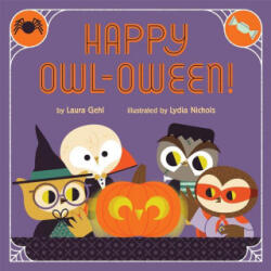 Happy Owl-oween! : A Halloween Story - Lydia Nichols (ISBN: 9781419743122)