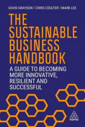 Sustainable Business Handbook - Chris Coulter, Mark Lee (ISBN: 9781398604049)