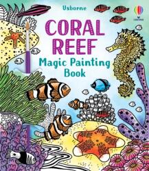 Coral Reef Magic Painting Book - TBC (ISBN: 9781474994743)