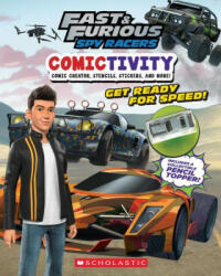Fast and Furious Spy Racers: Comictivity 1 - Terrance Crawford (ISBN: 9781338756302)