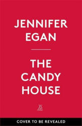 Candy House - Jennifer Egan (ISBN: 9781472150936)