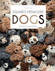 Edward's Menagerie: DOGS - Kerry Lord (ISBN: 9781911682523)