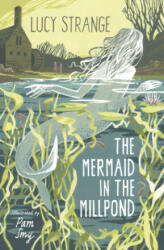 Mermaid in the Millpond - Pam Smy (ISBN: 9781800900493)