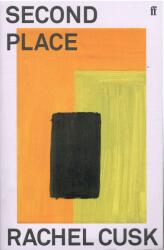 Second Place - Rachel Cusk (ISBN: 9780571366309)