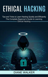 Ethical Hacking (ISBN: 9781774851319)