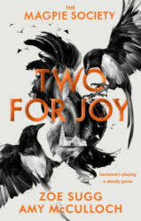 Magpie Society: Two for Joy - Amy McCulloch (ISBN: 9780241402382)