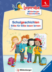 Schulgeschichten - Silbe für Silbe lesen lernen - Leserabe ab 1. Klasse - Erstlesebuch für Kinder ab 6 Jahren - Regine Altegoer, Stephan Pricken (ISBN: 9783473461905)