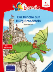 Ein Drache auf Burg Erbsenfels - Leserabe ab 1. Klasse - Erstlesebuch für Kinder ab 6 Jahren - Daniel Sohr (ISBN: 9783473460519)