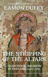 Stripping of the Altars - Eamon Duffy (ISBN: 9780300254419)