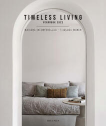 Timeless Living Yearbook 2022 - Wim Pauwels (ISBN: 9782875501059)