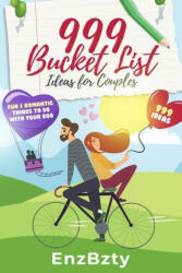 999 Bucket List Ideas for Couples (ISBN: 9781990404023)