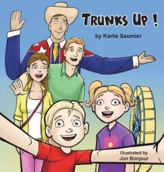 Trunks Up! (ISBN: 9781956218039)