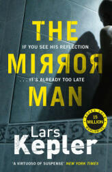 Mirror Man - Lars Kepler (ISBN: 9781838776473)
